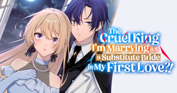 Manga UP! Adds The Cruel King I'm Marrying Manga